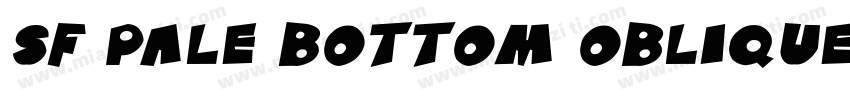 SF Pale Bottom Oblique字体转换